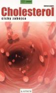 Cholesterol cichy zabójca. Autor: Andrew Laughin. ZdrowePodejscie.pl Okładka książki Cholesterol cichy zabójca