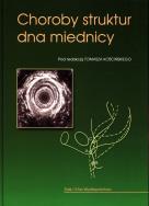 Choroby struktur dna miednicy. Autor: Tomasz Kościński. ZdrowePodejscie.pl Okładka książki Choroby struktur dna miednicy