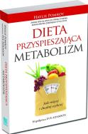 Dieta przyspieszająca metabolizm.... Autor: Pomroy Haylie, Eve Adamson. ZdrowePodejscie.pl Okładka książki Dieta przyspieszająca metabolizm...