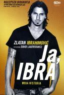 Ja, Ibra w.2014. Autor: Zlatan Ibrahimović, David Lagercrantz. ZdrowePodejscie.pl Okładka książki Ja, Ibra w.2014