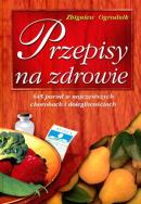 Przepisy na zdrowie. Autor: Zbigniew Ogrodnik. ZdrowePodejscie.pl Okładka książki Przepisy na zdrowie