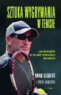 Okładka książki Sztuka wygrywania w tenisie. Jak zwyciężyć w...