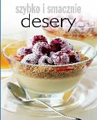 Okładka książki Szybko i smacznie - Desery