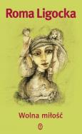 Okładka książki Wolna miłość