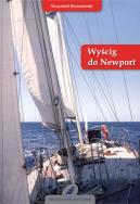 Wyścig do Newport. Autor: Baranowski Krzysztof. ZdrowePodejscie.pl Okładka książki Wyścig do Newport