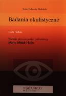 Badania okulistyczne. Autor: DuBois Lindy. ZdrowePodejscie.pl Okładka książki Badania okulistyczne