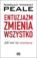 Okładka książki Entuzjazm zmienia wszystko