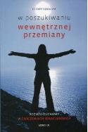Okładka książki W poszukiwaniu wewnętrznej przemiany
