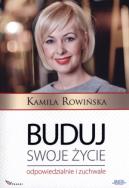Okładka książki Buduj swoje życie odpowiedzialnie i zuchwale