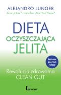 Dieta oczyszczająca jelita. Autor: Alejandro Junger. ZdrowePodejscie.pl Okładka książki Dieta oczyszczająca jelita