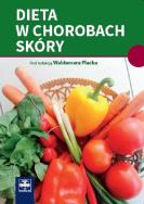 Dieta w chorobach skóry. Wydawca: Czelej. ZdrowePodejscie.pl Opakowanie Dieta w chorobach skóry