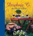 Okładka książki Dziękuję Ci za chwile dobra