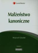 Małżeństwo kanoniczne. Autor: Góralski Wojciech. ZdrowePodejscie.pl Okładka książki Małżeństwo kanoniczne