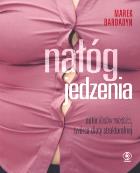 Nałóg jedzenia. Autor: Marek Bardadyn. ZdrowePodejscie.pl Okładka książki Nałóg jedzenia
