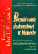 Okładka książki Poszukiwanie doskonałości w biznesie