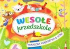 Okładka książki Wesołe przedszkole. Edukacyjne książeczki dla 4-latka