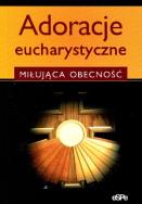 Okładka książki Adoracje eucharystyczne