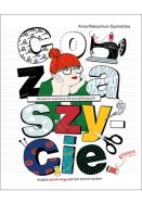 Co za szycie!. Autor: Anna Maksymiuk-Szymańska. ZdrowePodejscie.pl Okładka książki Co za szycie!