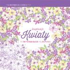 Okładka książki Inspiracje Kwiaty. Kolorowanki dla dorosłych