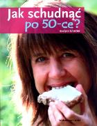 Okładka książki Jak schudnąć po 50-ce
