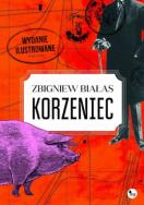 Okładka książki Korzeniec. Wydanie ilustrowane