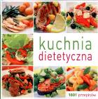 Okładka książki Kuchnia dietetyczna. 1001 przepisów