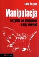 Okładka książki Manipulacja.  Wszystko co powinieneś o niej w.