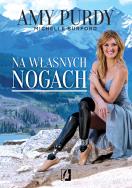 Na własnych nogach. Autor: Purdy Amy, Burford Michelle. ZdrowePodejscie.pl Okładka książki Na własnych nogach