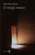 Okładka książki O mojej matce