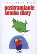 Okładka książki Poskramianie smoka diety