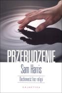 Przebudzenie. Autor: Sam Harris. ZdrowePodejscie.pl Okładka książki Przebudzenie