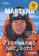 Przesunąć horyzont. Autor: Martyna Wojciechowska. ZdrowePodejscie.pl Okładka książki Przesunąć horyzont