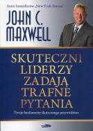 Okładka książki Skuteczni liderzy zadają trafne pytania
