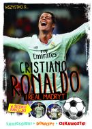 Wszystko co powinniście wiedzieć o Cristiano Ronaldo i Realu Madryt. Autor: Yvette Zółtowska-Darska. ZdrowePodejscie.pl Okładka książki Wszystko co powinniście wiedzieć o Cristiano Ronaldo i Realu Madryt