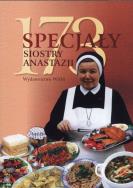 73 specjały siostry Anastazji BR. Autor: s. Anastazja Pustelnik FDC. ZdrowePodejscie.pl Okładka książki 73 specjały siostry Anastazji BR