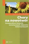 Okładka książki Chory na nowotwór Kompendium leczenia somatycznych objawów towarzyszących