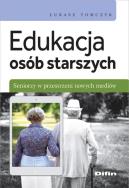 Okładka książki Edukacja osób starszych