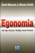 Okładka książki Egonomia. Jak ego buduje i niszczy nasze finanse