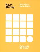 Okładka książki Inspirująca Komunikacja