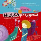 Mały ślimak i wielka przygoda. Autor: Elżbieta Pałasz. ZdrowePodejscie.pl Okładka książki Mały ślimak i wielka przygoda