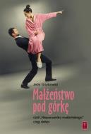 Okładka książki Małżeństwo pod górkę