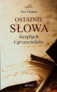 Okładka książki Ostatnie słowa świętych i grzeszników