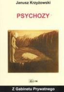Psychozy. Autor: Krzyżowski Janusz. ZdrowePodejscie.pl Okładka książki Psychozy