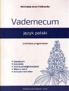 Okładka książki Vademecum język polski Podstawa programowa