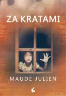 Za kratami. Autor: Julien Maude. ZdrowePodejscie.pl Okładka książki Za kratami