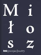 Okładka książki Czesław Miłosz.Tak zwane widoki ziemi... BOSZ