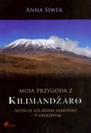 Okładka książki Moja przygoda z Kilimandżaro