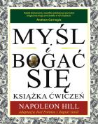 Okładka książki Myśl i bogać się. Książka ćwiczeń