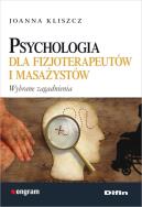 Psychologia dla fizjoterapeutów i masażystów. Autor: Kliszcz Joanna. ZdrowePodejscie.pl Okładka książki Psychologia dla fizjoterapeutów i masażystów
