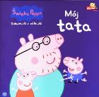 Świnka Peppa. Książeczki z.. 10 Mój tata. Autor: praca zbiorowa. ZdrowePodejscie.pl Okładka książki Świnka Peppa. Książeczki z.. 10 Mój tata